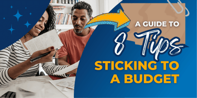 8 Tips for Sticking to a Budget